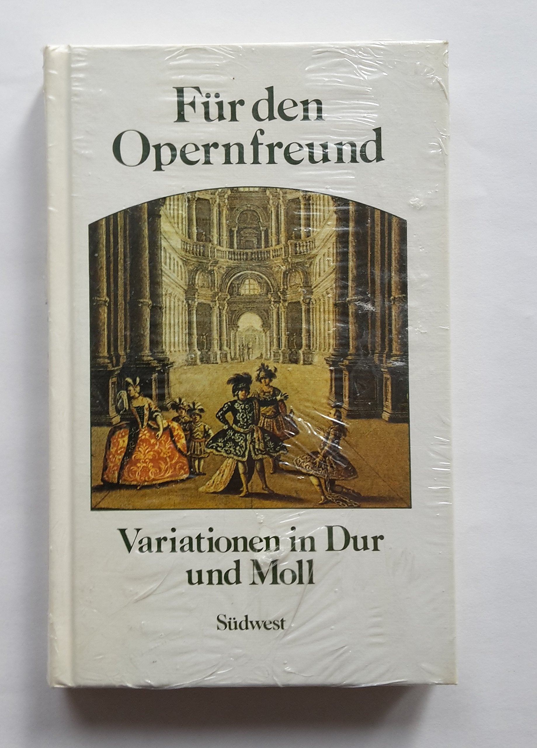 Für den Opernfreund. Variationen in Dur und Moll Books