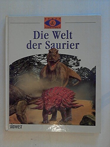 Die Welt der Saurier Books