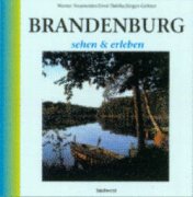 Brandenburg sehen und erleben Film, Art & Culture