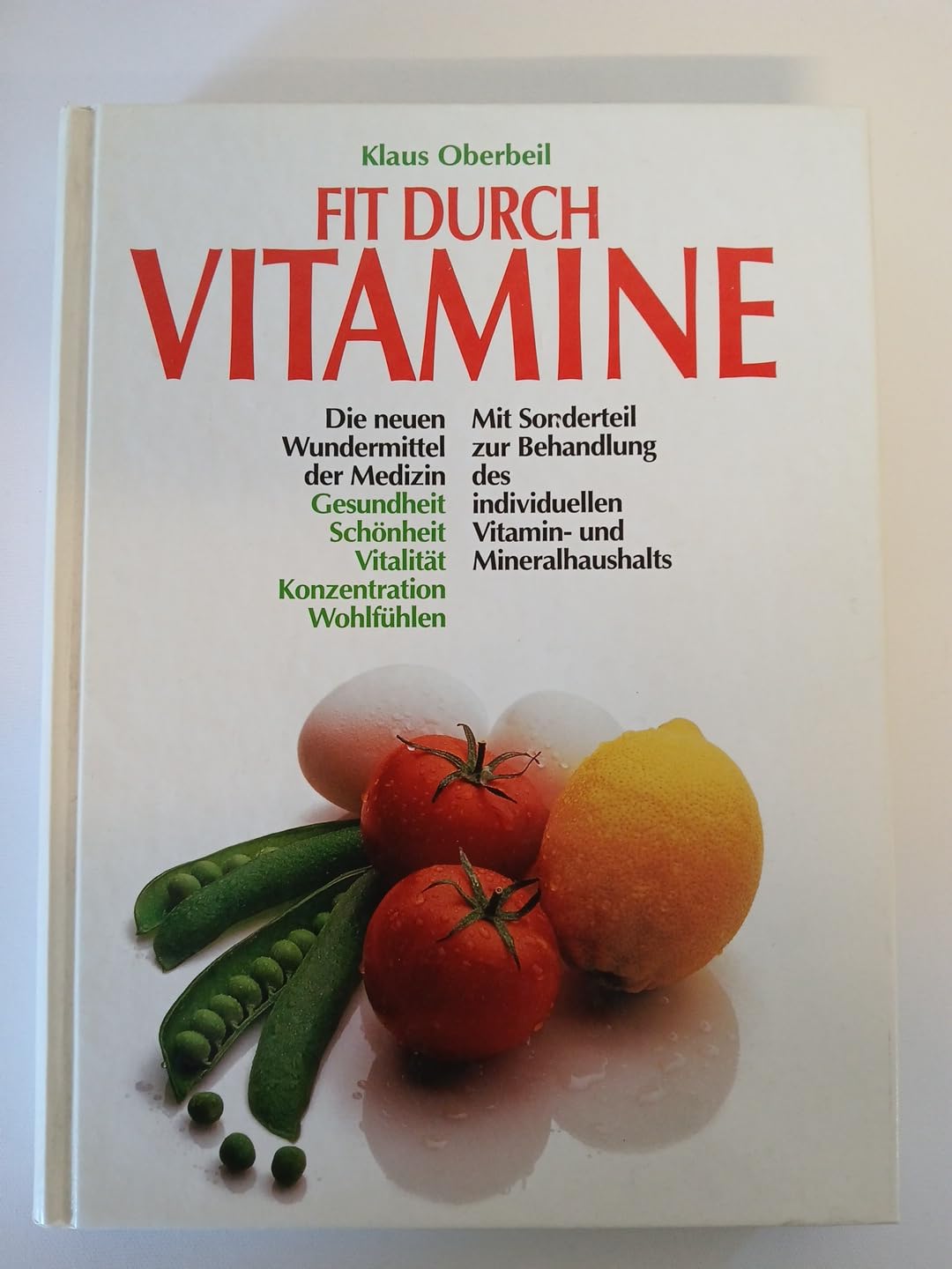 Fit durch Vitamine. Die neuen Wunderwaffen Medicine