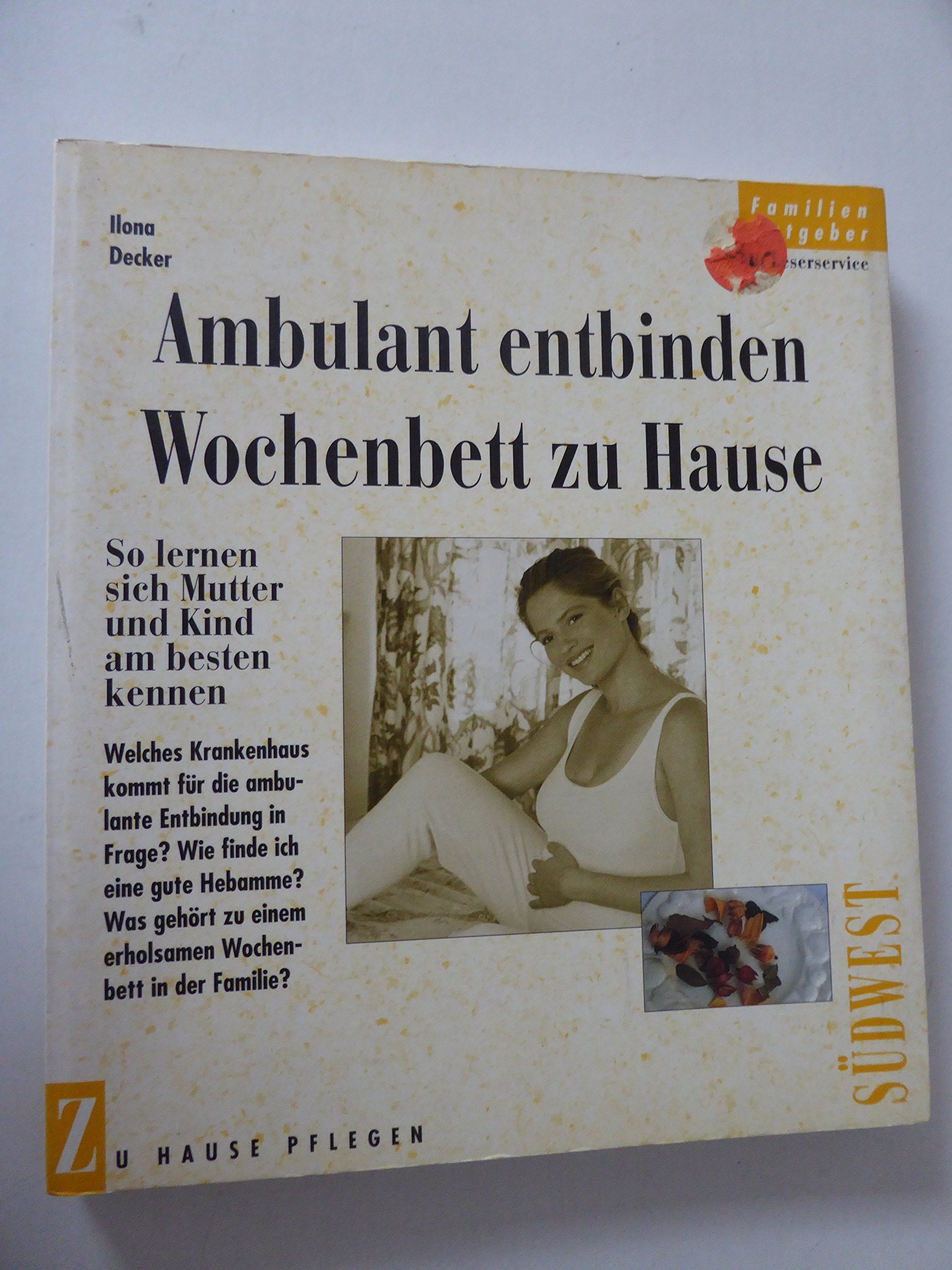 Product Image: Ambulant entbinden, Wochenbett zu Hause