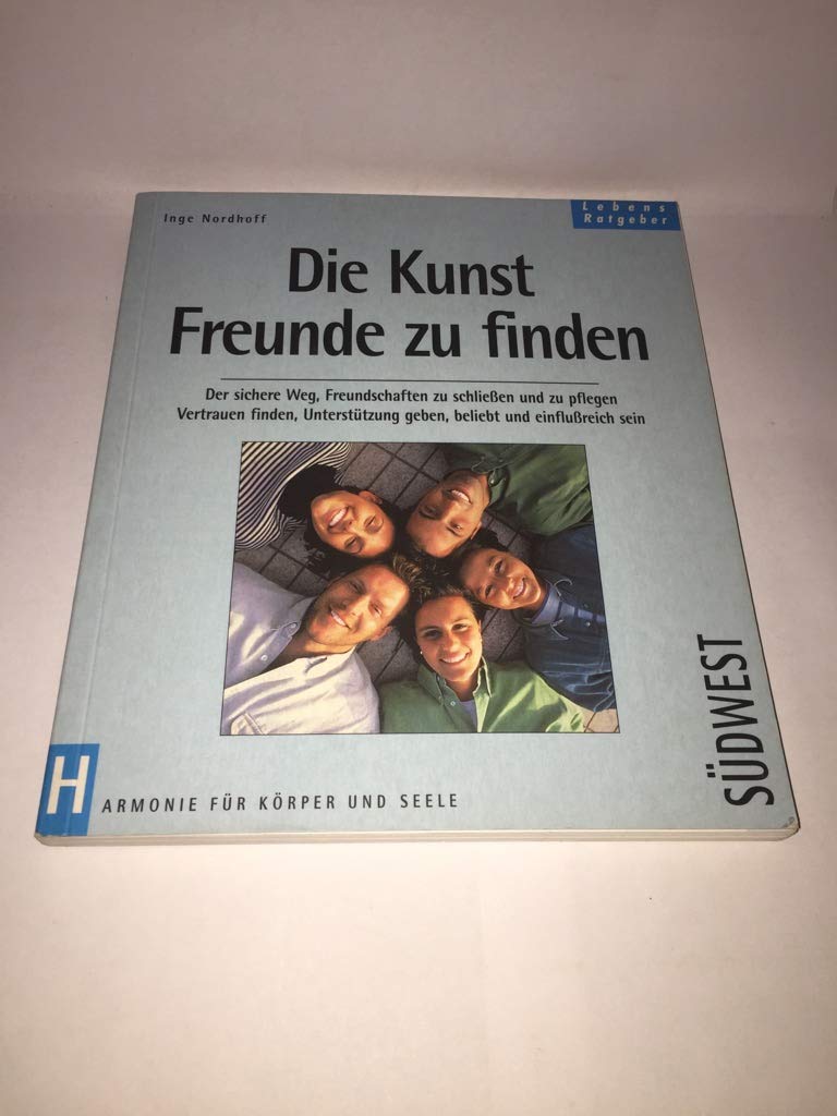 Die Kunst, Freunde zu finden Professional & Reference Books