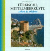 Türkische Mittelmeerküste sehen und erleben Books