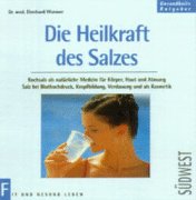 Product Image: Die Heilkraft des Salzes