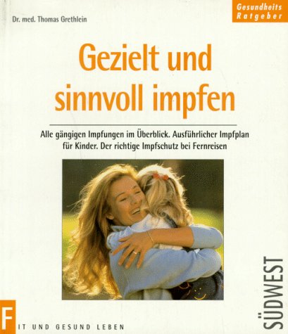 Product Image: Gezielt und sinnvoll impfen