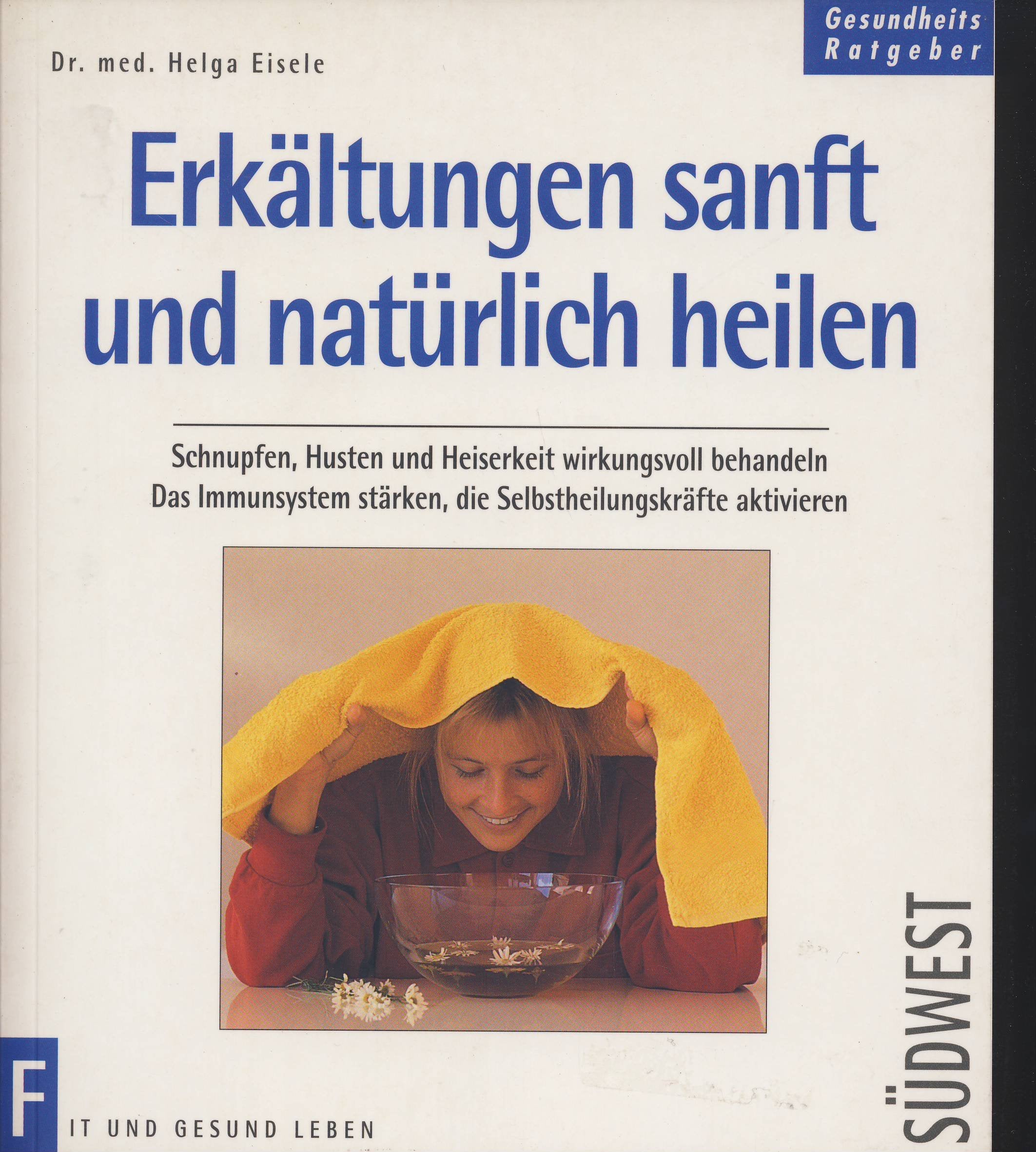 Erkältungen sanft und natürlich heilen Business & Technology