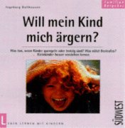 Will mein Kind mich ärgern? Learning & Reference