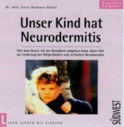 Unser Kind hat Neurodermitis Health, Nutrition & Fitness
