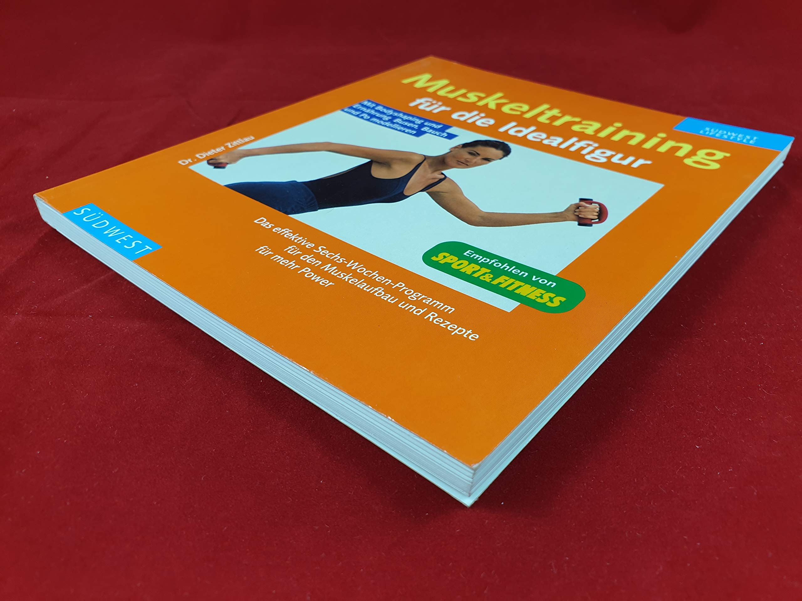 Muskeltraining für die Idealfigur Health, Nutrition & Fitness