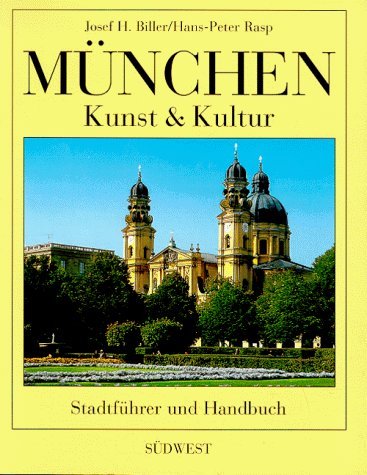 Münchner Kunst- und Kulturlexikon: Stadtführer und Handbuch Travel
