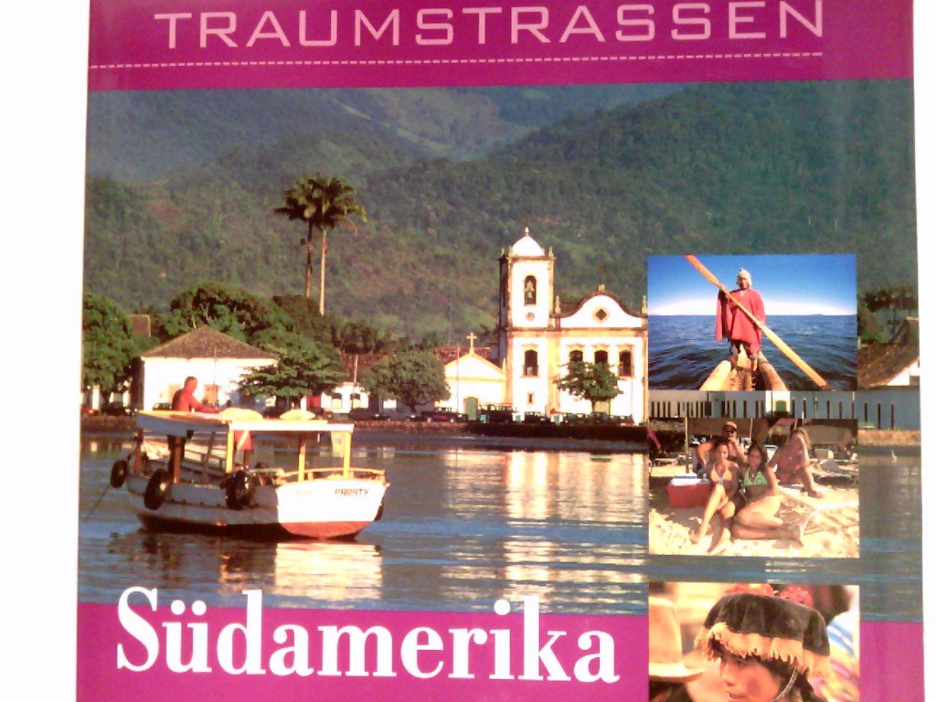 Traumstrassen Südamerika Books