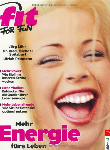 Mehr Energie fürs Leben Lifestyle