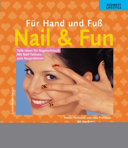 Für Hand und Fuß, Nail & Fun Lifestyle