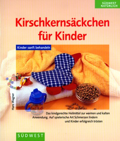 Kirschkernsäckchen für Kinder, m. Kirschkernsäckchen-Ente Books