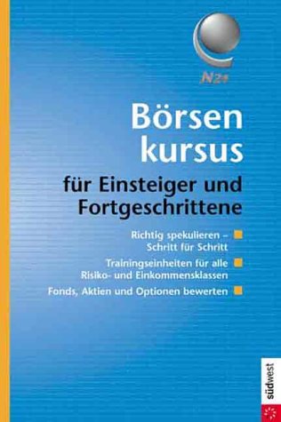 Börsenkursus für Einsteiger und Fortgeschrittene Books
