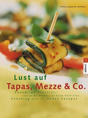 Product Image: Lust auf Tapas, Mezze & Co.