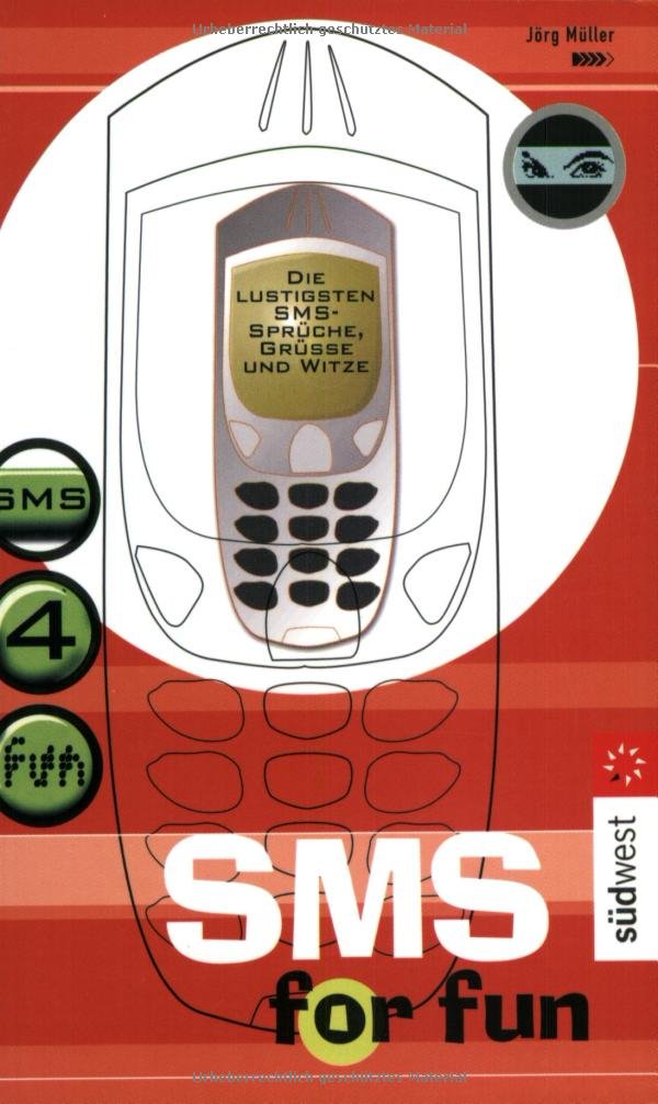 Product Image: SMS for fun. Die lustigen SMS-Sprüche, Grüsse und Witze