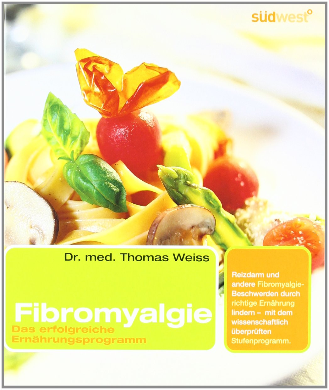 Product Image: Fibromyalgie: Das erfolgreiche Ernährungsprogramm