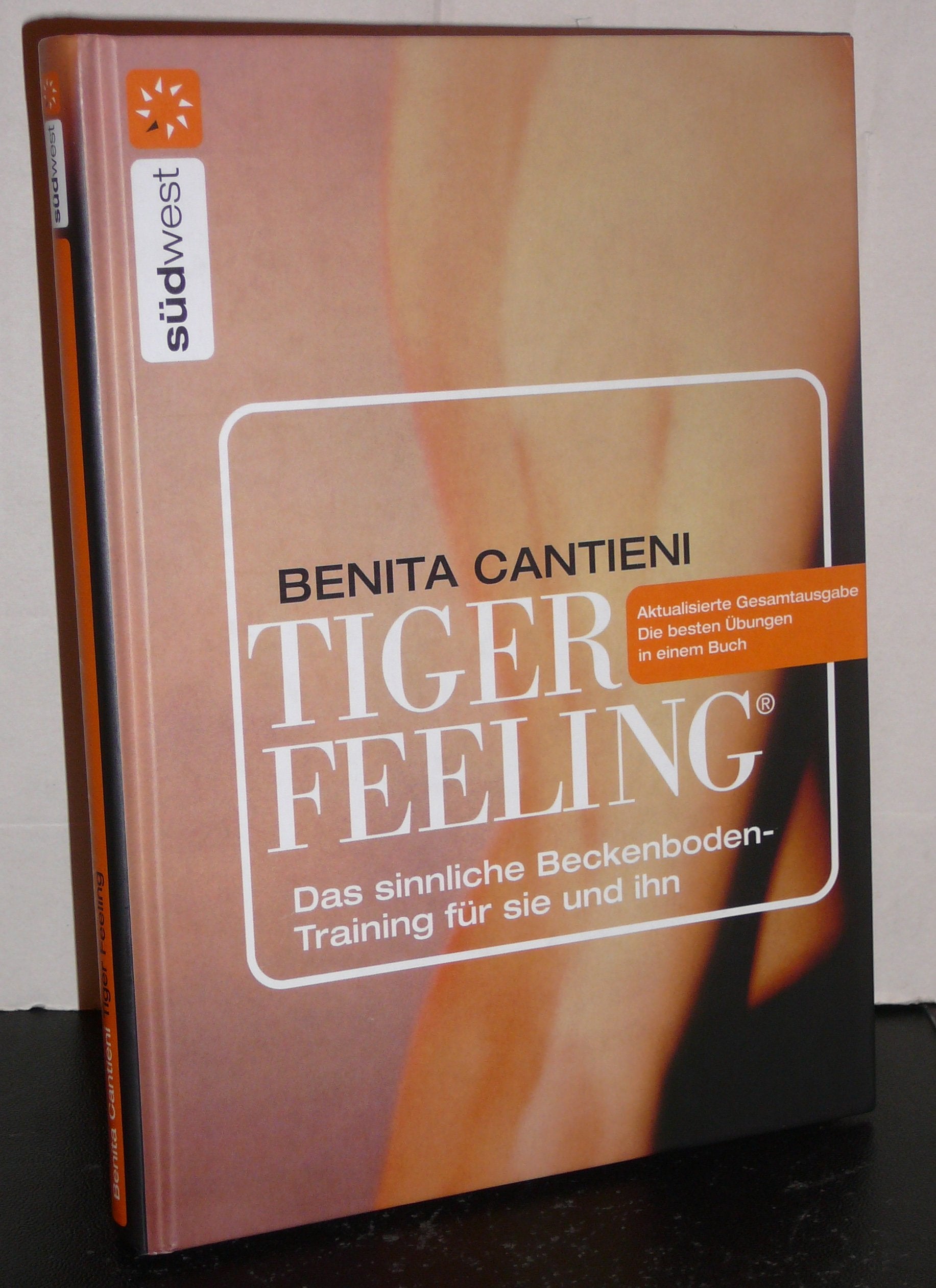 Tiger Feeling: Das sinnliche Beckenbodentraining für sie und ihn Health, Nutrition & Fitness