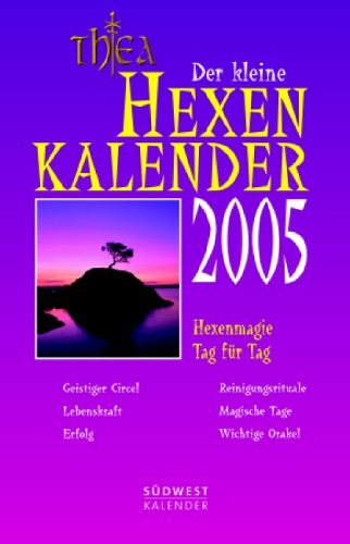 Der kleine Hexenkalender 2005. Taschenkalender Calendars