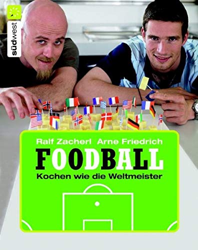 Foodball: Kochen wie die Weltmeister Leisure & Fun