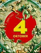 Das ist Dein Tag, 4. Oktober Lifestyle
