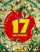 Das ist Dein Tag, 17. Oktober Lifestyle