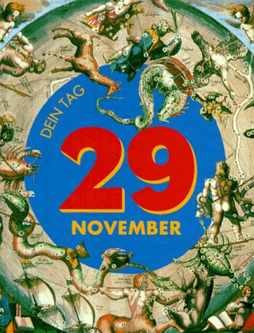Das ist Dein Tag, 29. November Lifestyle