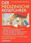 Der medizinische Reiseführer Health, Nutrition & Fitness