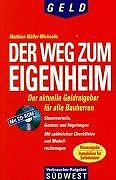 Der Weg zum Eigenheim, m. CD-ROM Music