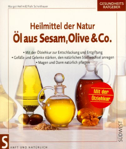 Öl aus Sesam, Olive & Co. Self-help