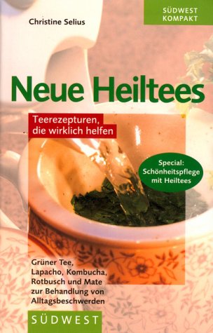 Neue Heiltees Health, Nutrition & Fitness
