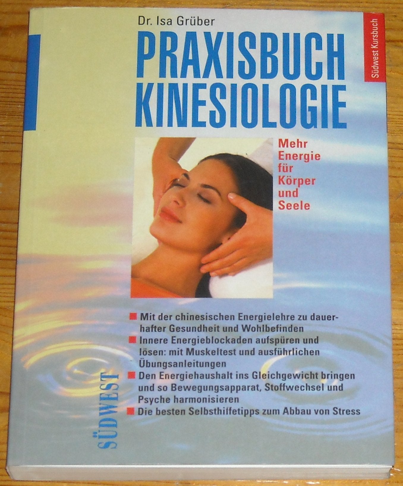 Praxisbuch Kinesiologie, Jubiläumsausgabe Lifestyle