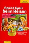Spiel & Spaß beim Reisen Children's books