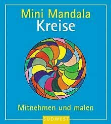 Mini Mandala Kreise. Mitnehmen und malen. Der ideale Begleiter für unterwegs. Books