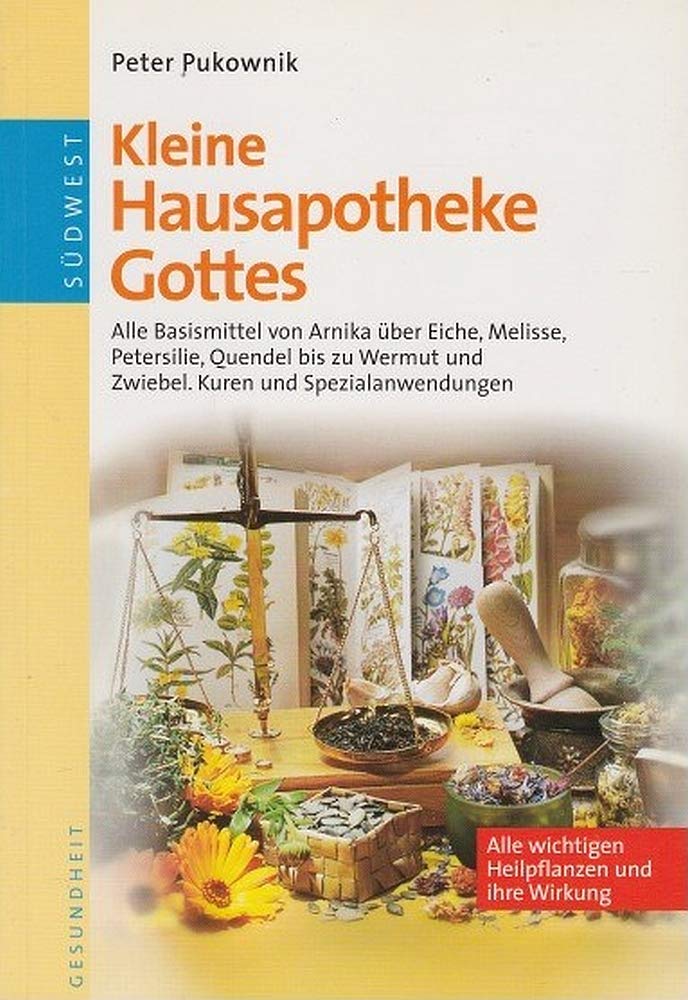 Kleine Hausapotheke Gottes Health, Nutrition & Fitness