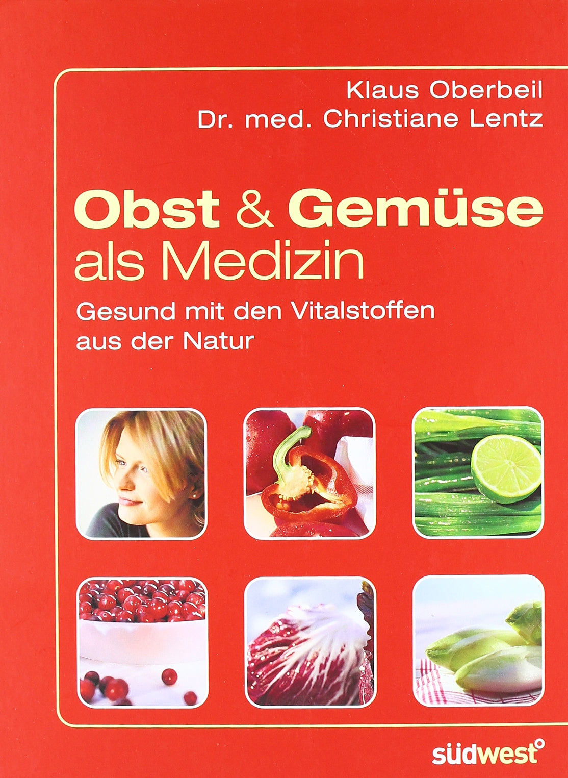 Obst und Gemüse als Medizin Leisure, Home & Garden