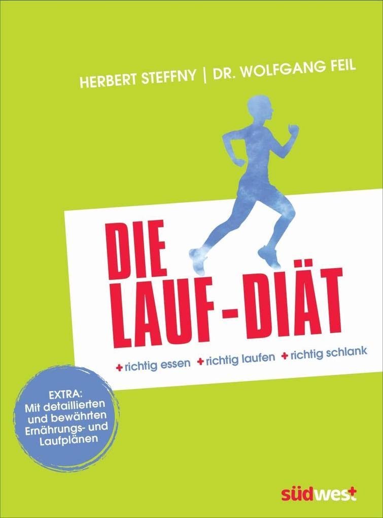 Die Lauf-Diät Leisure, Home & Garden
