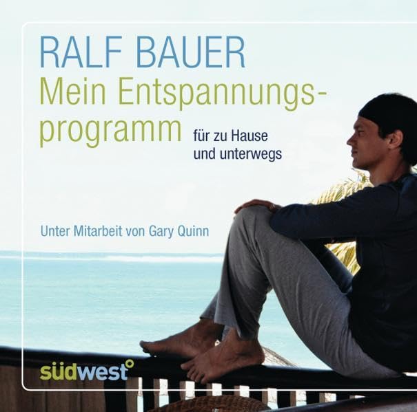 Mein Entspannungsprogramm: für zu Hause und unterwegs Leisure & Fun