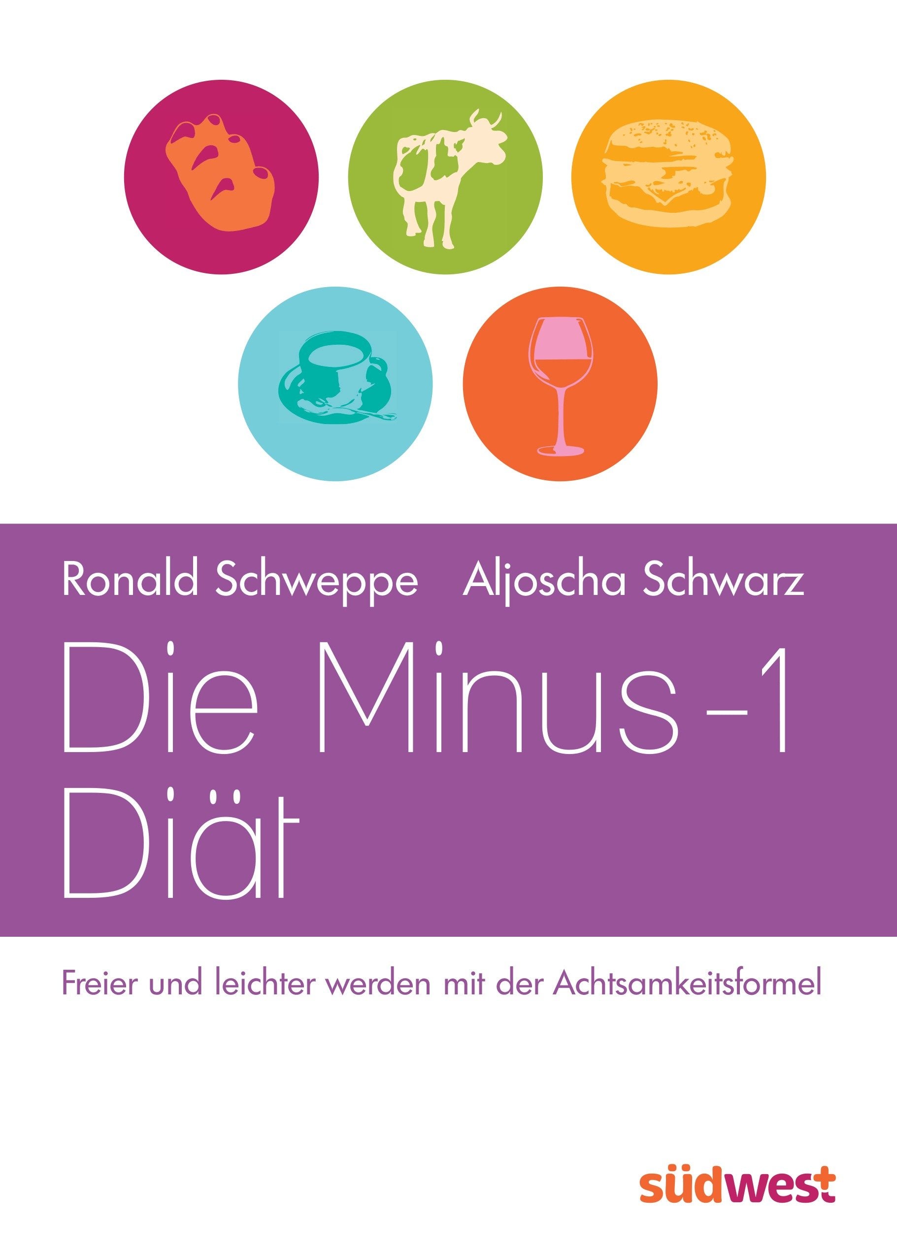 Die Minus-1-Diät: Freier und leichter werden mit der Achtsamkeitsformel Leisure, Home & Garden