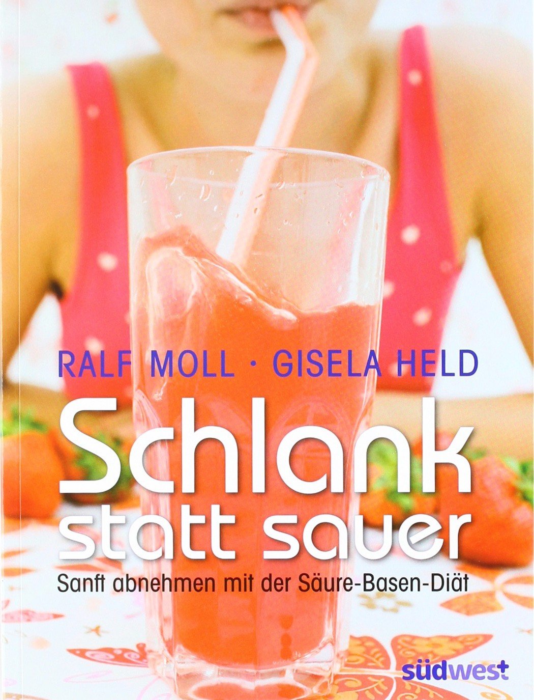 Product Image: Schlank statt sauer