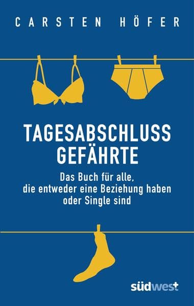 Tagesabschlussgefährte: Das Buch für alle, die entweder eine Beziehung haben oder Single sind Manga