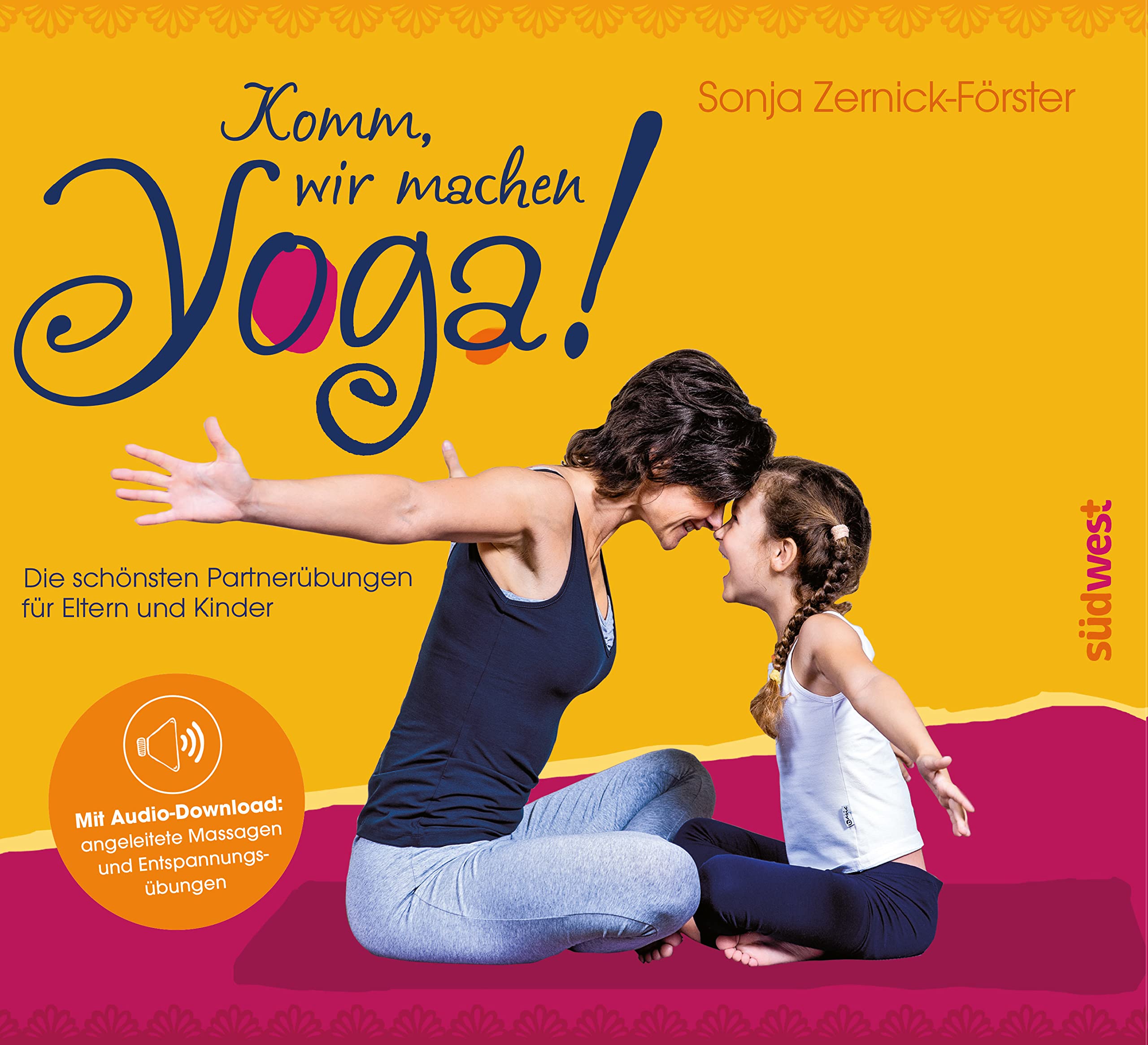Komm, wir machen Yoga! Health, Nutrition & Fitness