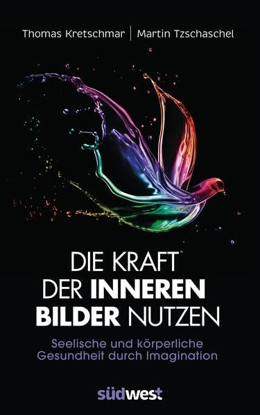 Product Image: Die Kraft der inneren Bilder nutzen