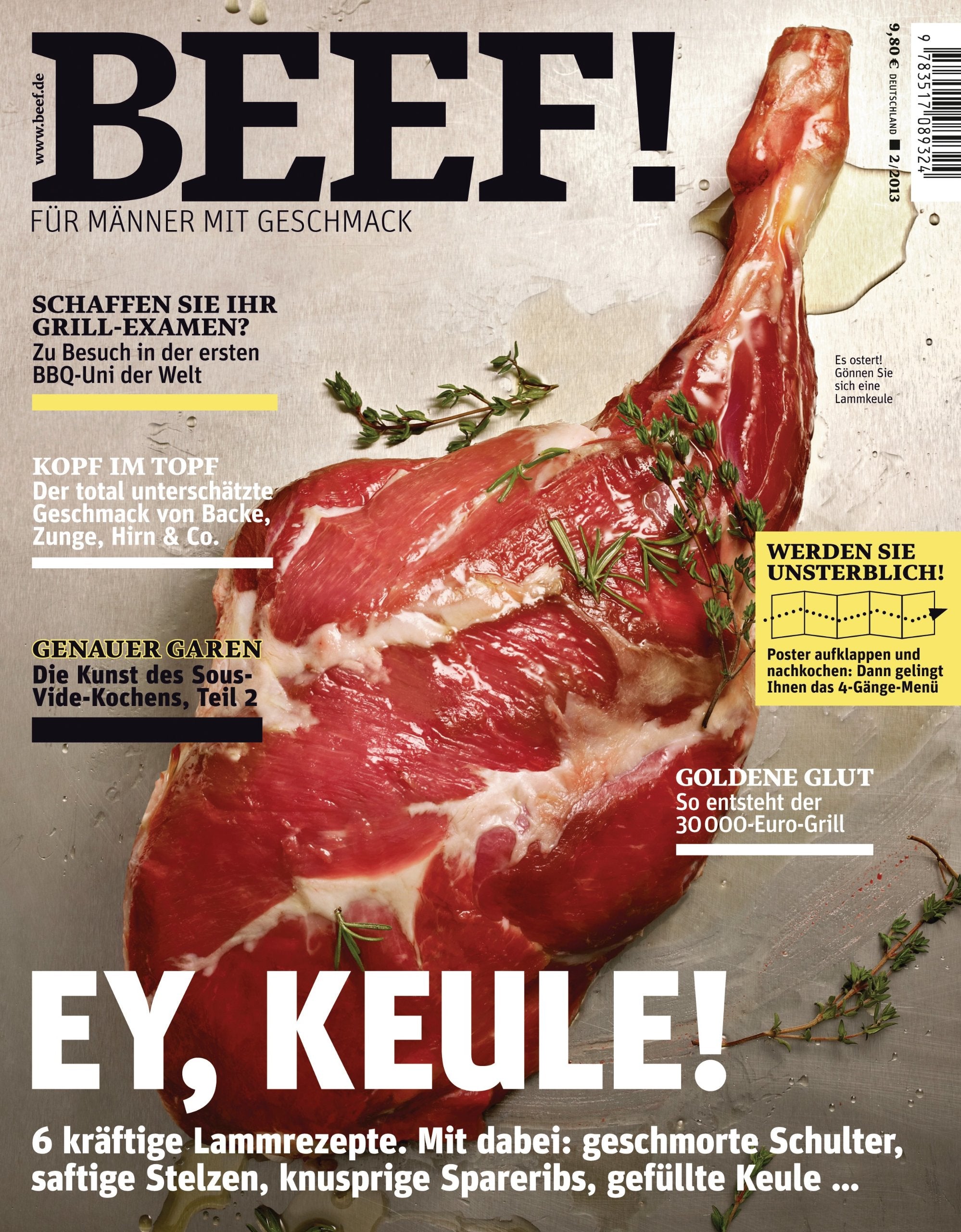BEEF! - Für Männer mit Geschmack: Ausgabe 2/2013: 6 kräftige Lammrezepte. Mit dabei: geschmorte Schulter, saftige Stelzen, knusprige Spareribs, gefüllte Keule . . . Leisure, Home & Garden