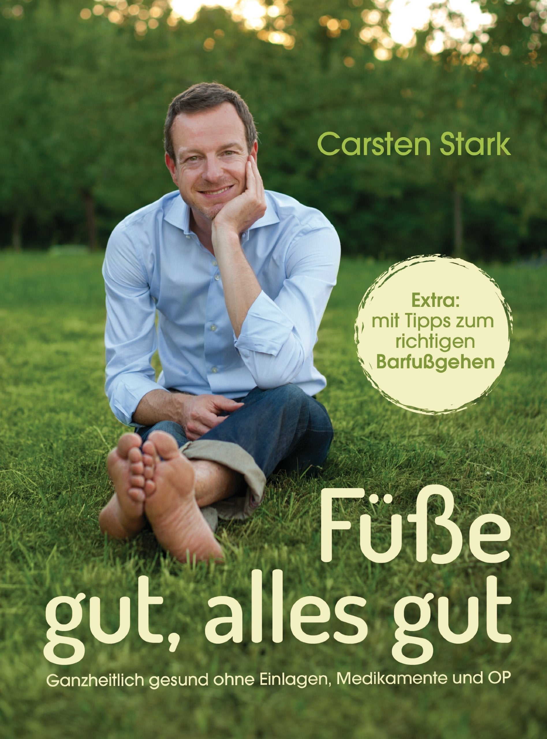 Füße gut, alles gut Medicine