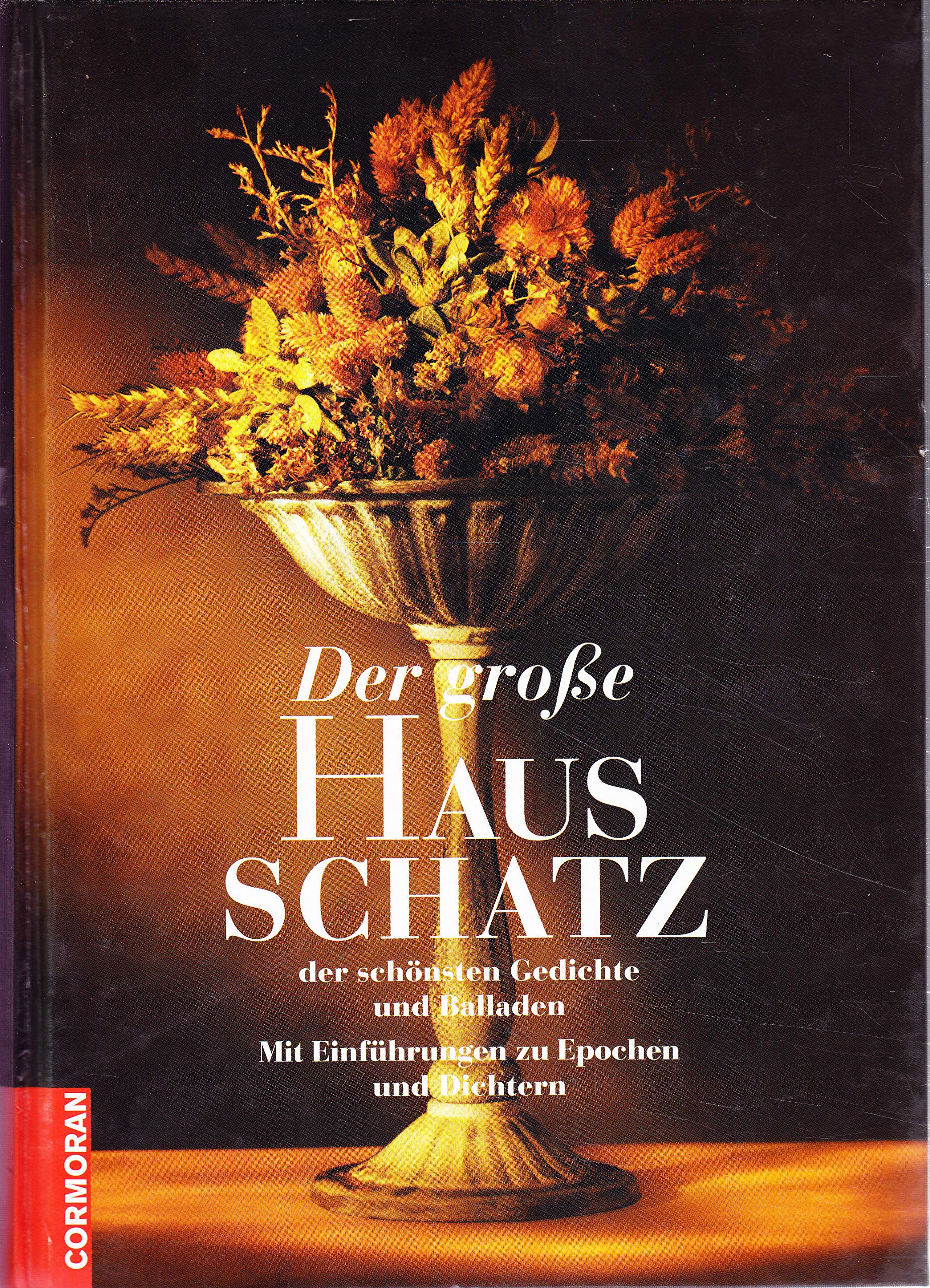 Der große Hausschatz der schönsten Gedichte und Balladen Fiction