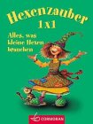 Hexenzauber 1x1: Alles, was kleine Hexen brauchen Children's books