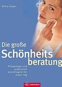 Die große Schönheitsberatung Lifestyle