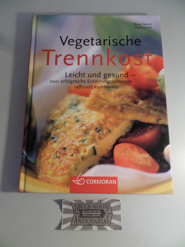 Vegetarische Trennkost nach Dr. Hay Health, Nutrition & Fitness